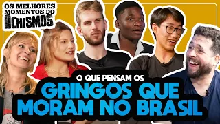 OS MELHORES MOMENTOS DO #ACHISMOS PODCAST - OS GRINGOS