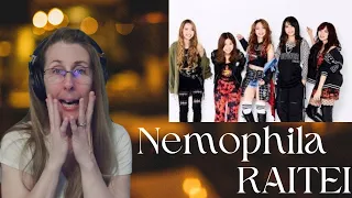 NEMOPHILA REACTION - Raitei