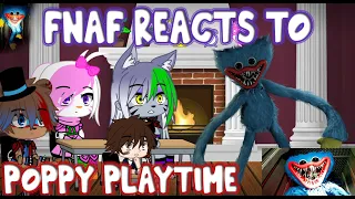 Fnaf security breach react to poppy playtime {gacha club} PART 2