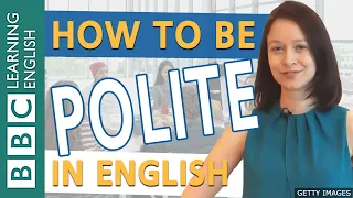 Speaking: Being polite - how to soften your English