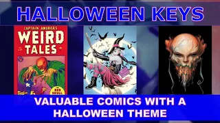 Valuable Key Issue Comic Books (Halloween Edition)