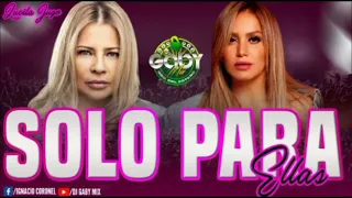 SET CUMBIAS SOLO PARA ELLAS DALILA VS KARINA DJ GABY MIX🎧😍