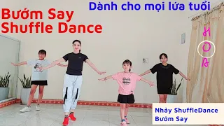 Shuffledance Bướm Say❤Những Bước Nhảy Cơ Bản-Cho Mọi Lứa Tuổi ❤