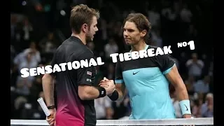 Sensational Tiebreak #1-Wawrinka vs Nadal Paris 2015