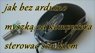 silnik sterowany myszką komputerową bez arduino