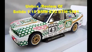 #Unbox and Review SOLIDO 1:18   BMW E30 DTM 1991