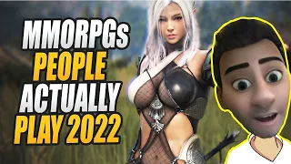 THE 10 MOST PLAYED MMORPGS GOING INTO 2022 - The Best MMOs to Start 2022 Off RIGHT!: Aphosius Rea…