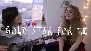 Gold Star For Me - Feat Carrie Fletcher || dodie