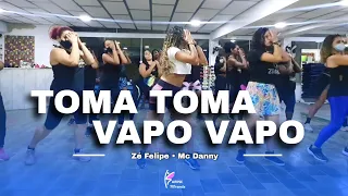 Toma Toma Vapo Vapo - Zé Felipe e Mc Danny | Coreografia: Karine Miranda