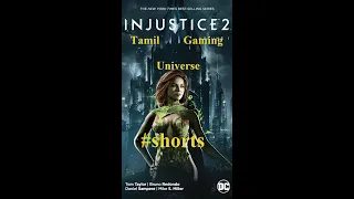 தமிழ் // Tamil // Injustice 2: Poison Ivy //finisher #shorts