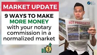 ￼9 Ways To Make More Money With Your Notary Commission as a Notary Public Loan Signing Agent!💰