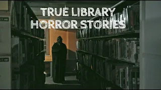 3 Terrifying True Library Horror Stories (With Rain Sounds)