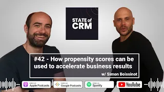 #42 - How propensity scores can be used to accelerate business results w/ Simon Boissinot