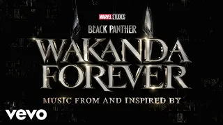 La Vida (From "Black Panther: Wakanda Forever - Music From and Inspired By"/Visualizer)