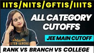 JEE Main 2023 Cutoffs In English: IITs, NITs, IIITs All Category Cutoffs - Rank vs Branch vs College