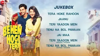 Behen Hogi Teri - Full Movie Audio Jukebox | Rajkummar Rao & Shruti Haasan