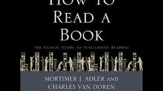 How To Read A Book: Chapter - 1