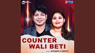 Counter Wali Beti