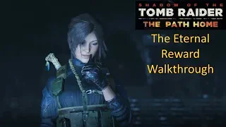 Shadow of the Tomb Raider: The Path Home DLC Walkthrough (no cutscenes)