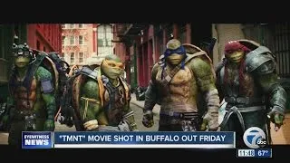 "TMNT Movie shot in Buffalo out Friday