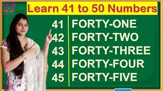 Learn 41 to 50 Numbers | 41 to 50 Numbers Spellings for Kids | Number Names 41 to 50 | Counting