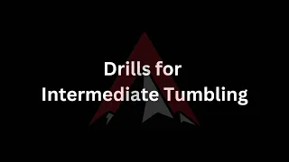 Drills for Intermediate Tumbling