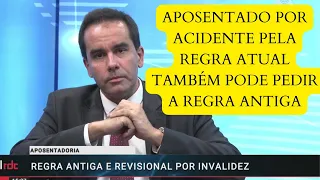 Aposentado por Acidente de Trabalho pela Regra Atual Também deve Pedir a Regra Antiga