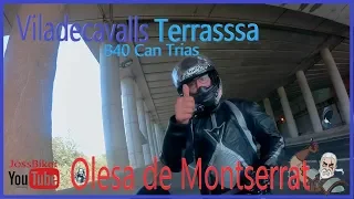 Tramo completo de VILADECAVALLS a OLESA DE MONTSERRAT JossBiker Motovlog en Español