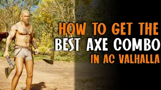 The BEST Axe combo & How to Get it! In Assassin's Creed Valhalla! (Quick & easy Guide!)