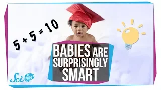 Babies are Surprisingly Smart