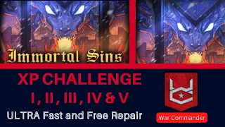 War Commander, Immortal Sins,  XP Challenge Bases I, II, III, IV & V, Fast and free repair.