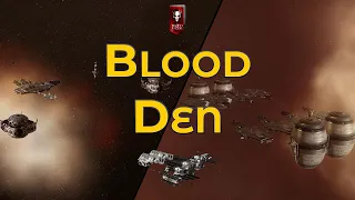 Blood Den - Eve Online Exploration Guide