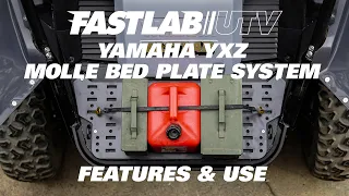 FastLab UTV Molle Bed Plate System for Yamaha YXZ - Features and use to maximize the YXZ cargo area