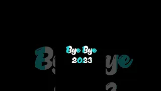 Bye Bye 2023🙁👋🏻 Welcome 2024🎁💖 || Happy New Year 2024 Status🎊❤️ #happynewyear #2024 #shorts #status