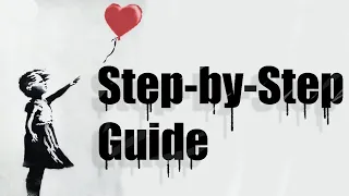 Step-by-Step Guide to Recreating Banksy's Iconic Artwork