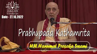 H.H. Hanumat Presaka Swami Maharaja_Srila Prabhupada Katha_27.10.2022