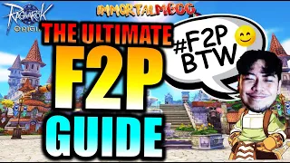 THE ULTIMATE F2P GUIDE!! - RAGNAROK ORIGIN