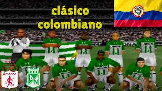 ⚽ATLETICO NACIONAL VS AMERICA clásico de Colombia winning eleven 5 psx gomito58