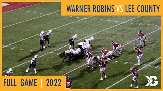 Lee County vs Warner Robins | Live Football Game Broadcast | 8/19/2022