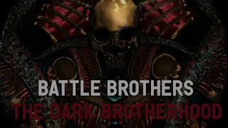 Modded Battle Brothers "The Dark Brotherhood" Episode 1