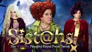 No Good Deed/Last Midnight-Sistahs! A Hocus Pocus Parody Show