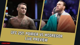 UFC 257: Dustin Poirier vs Conor McGregor 2 | Hooker vs Chandler | Live Preview | CageChat MMA