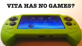 Who Said The PS Vita has no Games?
