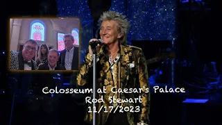 The Rod Stewart Hits Show at The Colosseum at Caesars Palace Las Vegas...11/17/2023 —  6:30 PM