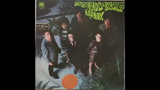 Sergio Mendes & Brasil '66 - Equinox (1967) Part 2 (Full Album)