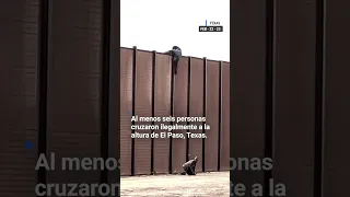 📌 El momento en que un grupo de inmigrantes salta el muro fronterizo en El Paso, Texas