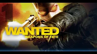 💥Прохождение Wanted:  Weapons of Fate 💥#1