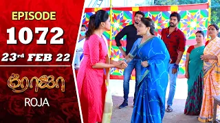 ROJA Serial | Episode 1072 | 23rd Feb 2022 | Priyanka | Sibbu Suryan | Saregama TV Shows Tamil