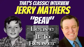 Jerry Mathers "Leave it to Beaver" Behind the Scenes interview!