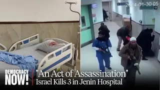 Undercover Israeli Raid on Jenin Hospital Draws Condemnation